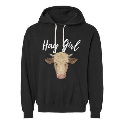 Hay Girl Funny Cow Lover Famer Cattle Ranch Farming Garment-Dyed Fleece Hoodie