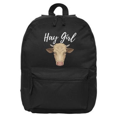 Hay Girl Funny Cow Lover Famer Cattle Ranch Farming 16 in Basic Backpack