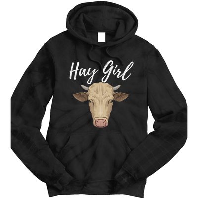 Hay Girl Funny Cow Lover Famer Cattle Ranch Farming Tie Dye Hoodie