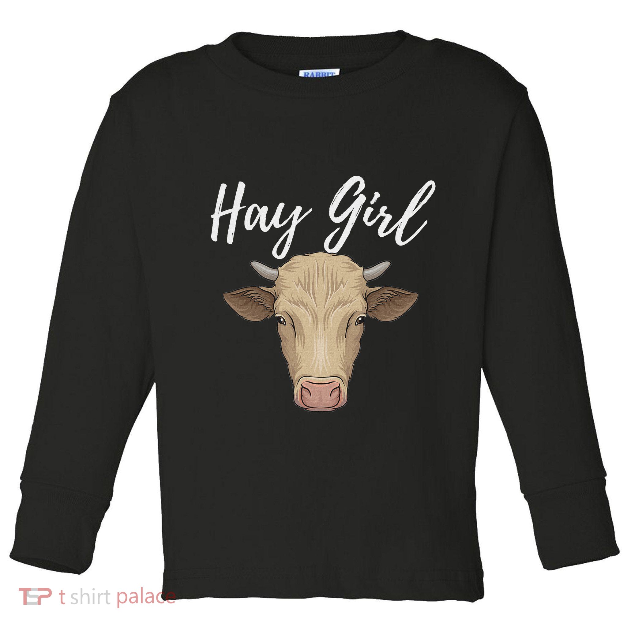 Hay Girl Funny Cow Lover Famer Cattle Ranch Farming Toddler Long Sleeve Shirt
