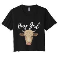 Hay Girl Funny Cow Lover Famer Cattle Ranch Farming Women's Crop Top Tee