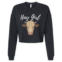 Hay Girl Funny Cow Lover Famer Cattle Ranch Farming Cropped Pullover Crew