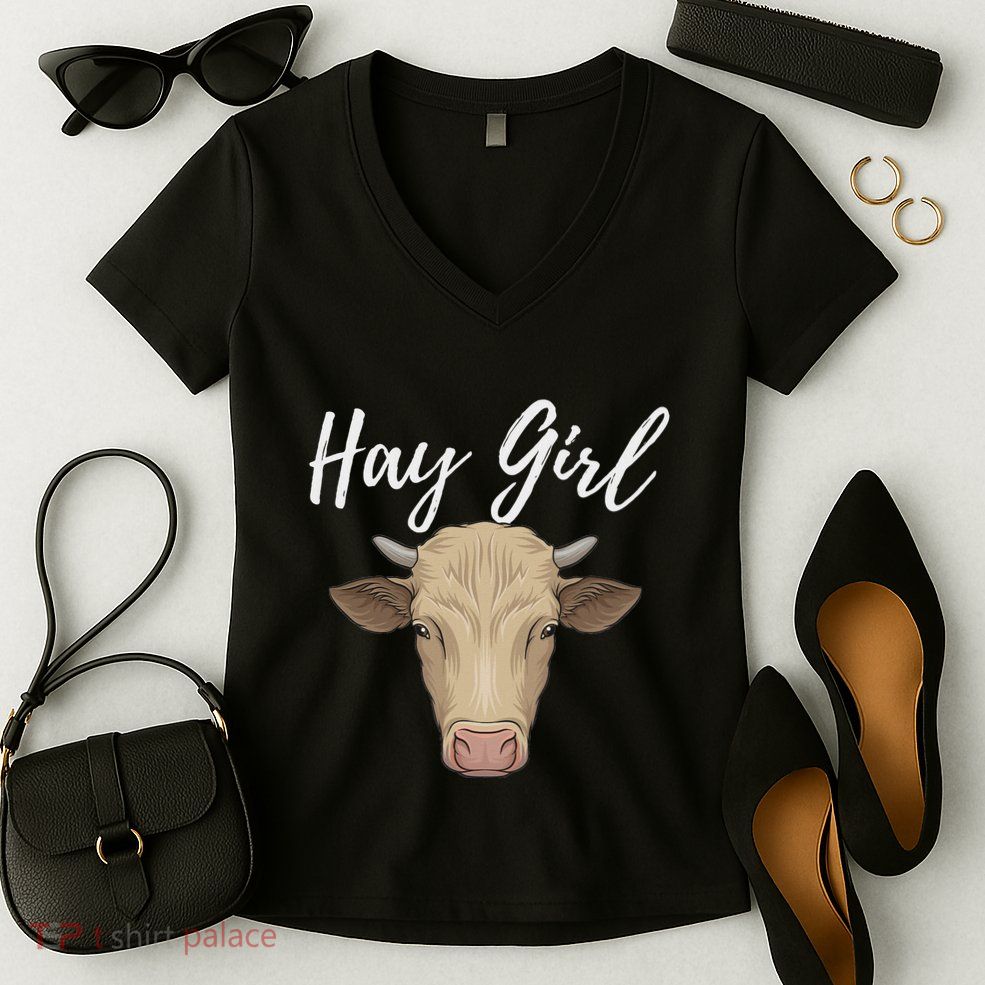 Hay Girl Funny Cow Lover Famer Cattle Ranch Farming Women's V-Neck T-Shirt