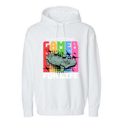 Hardcode Gamer For Life Funny Gaming Cool Gift Garment-Dyed Fleece Hoodie