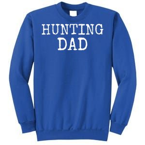 Hunter Gift For Fathers Day Hunting Gift Idea Hunting Dad Gift Sweatshirt