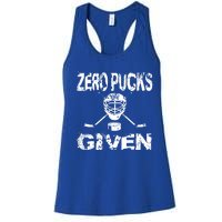 Hockey Goalie Funny Quote Wht Zero Pucks Given Goalie Gift Women's Racerback Tank