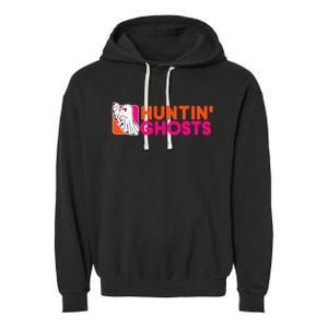 Hunting Ghosts Ghost Hunter Paranormal Activity Halloween Garment-Dyed Fleece Hoodie