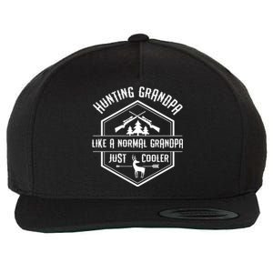 Hunting Grandpa Gift Like A Normal Grandpa Hunter Gift Wool Snapback Cap