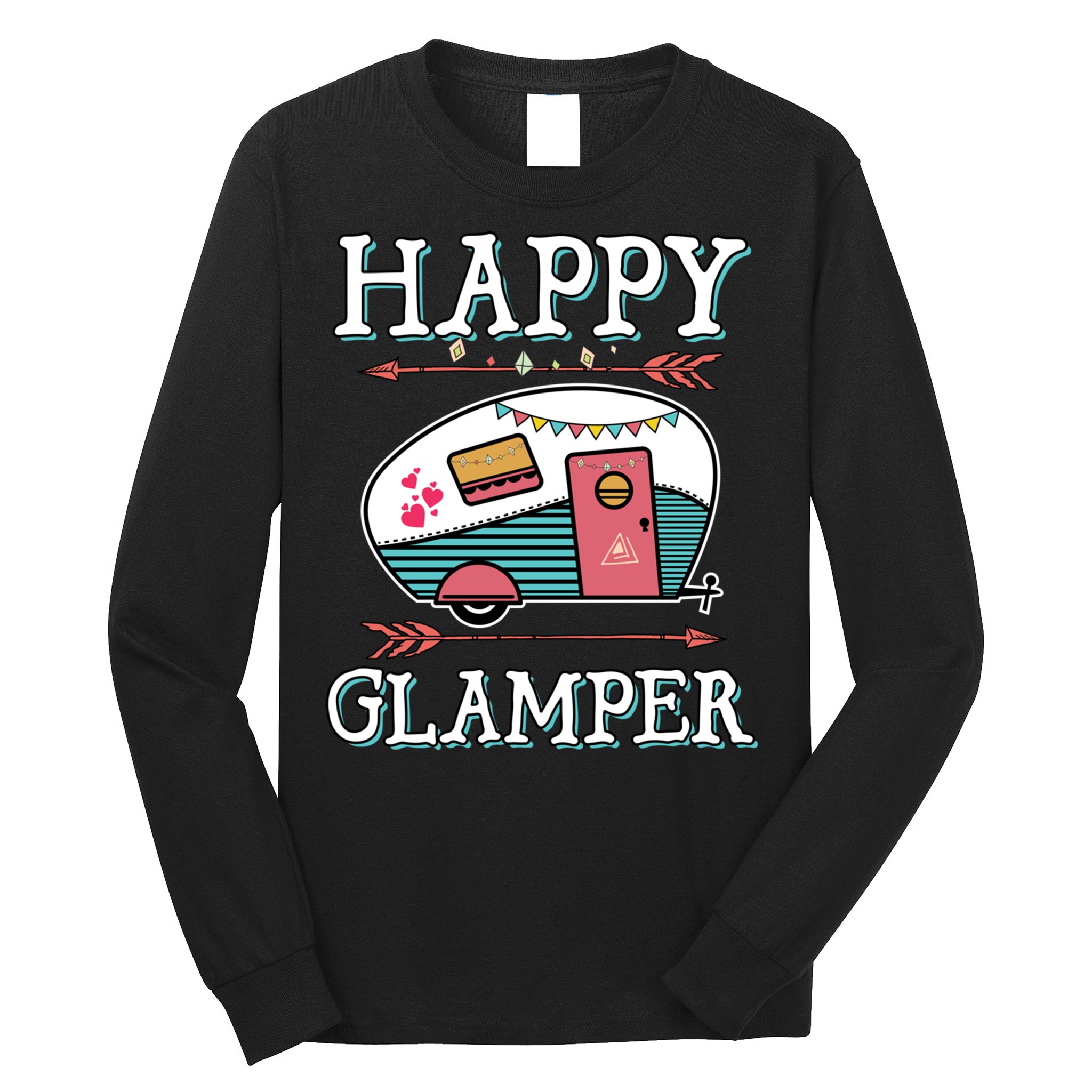 Happy Glamper Gift Outdoor Glamping Camping Men Women Gift Long Sleeve Shirt