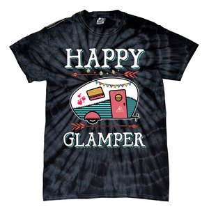 Happy Glamper Gift Outdoor Glamping Camping Men Women Gift Tie-Dye T-Shirt