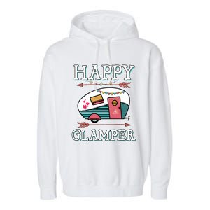 Happy Glamper Gift Outdoor Glamping Camping Men Women Gift Garment-Dyed Fleece Hoodie