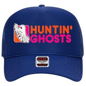 Hunting Ghosts Ghost Hunter Paranormal Activity Halloween High Crown Mesh Back Trucker Hat