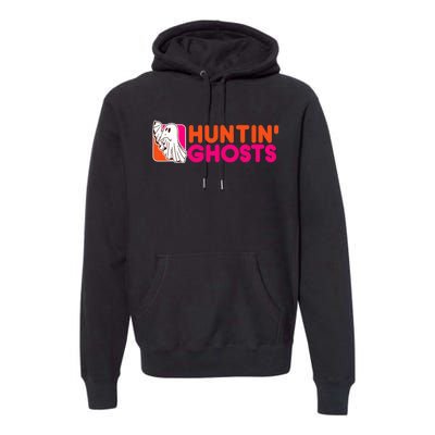 Hunting Ghosts Ghost Hunter Paranormal Activity Halloween Premium Hoodie