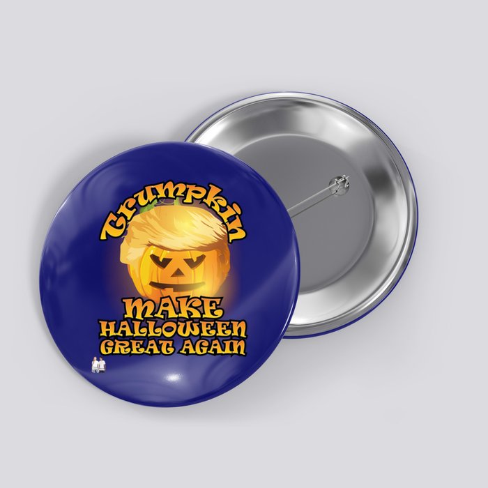 Halloween Great Gift Trumpkin Make Halloween Great Again Gift Button