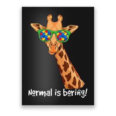 Hipster Giraffe Glasses Normal is Boring Autism Awareness Poster