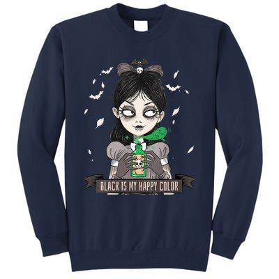 Halloween Gothic Grunge Alt Emo Girl Black Is My Happy Color Tall Sweatshirt