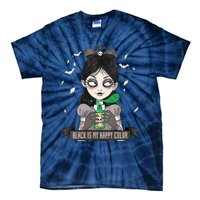 Halloween Gothic Grunge Alt Emo Girl Black Is My Happy Color Tie-Dye T-Shirt