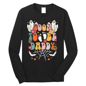 Halloween Groovy Ghost Soon to Be Daddy Halloween Pregnancy Long Sleeve Shirt