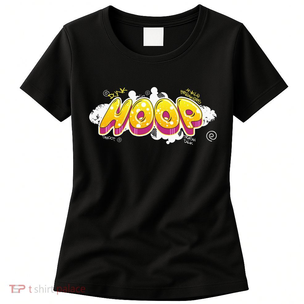 Hoop Graffiti Gift For Basketball Player Streetball Fan Womens T-Shirt