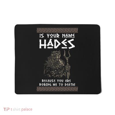 Hades Greek God And Ancient Greek Mythology History Buff Mousepad
