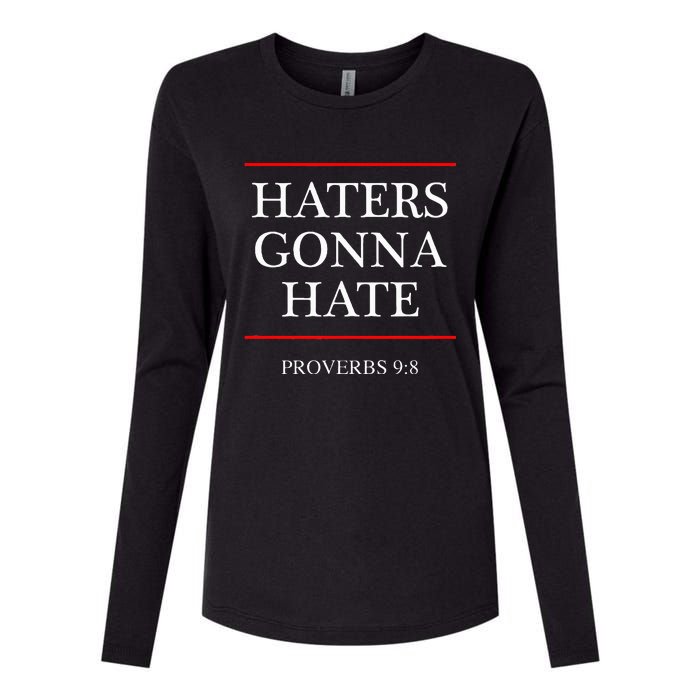 Haters Gonna Hate Proverbs 98 Womens Cotton Relaxed Long Sleeve T-Shirt