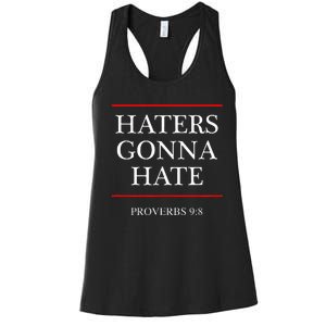 Haters Gonna Hate Proverbs 98 Women's Racerback Tank