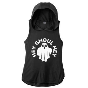 Hey Ghoul Hey Funny Halloween Boo Spooky Trick Or Treat Ladies PosiCharge Tri-Blend Wicking Draft Hoodie Tank