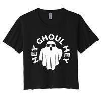 Hey Ghoul Hey Funny Halloween Boo Spooky Trick Or Treat Women's Crop Top Tee