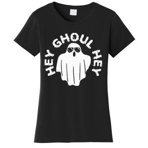 Hey Ghoul Hey Funny Halloween Boo Spooky Trick Or Treat Women's T-Shirt