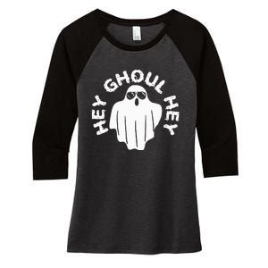 Hey Ghoul Hey Funny Halloween Boo Spooky Trick Or Treat Women's Tri-Blend 3/4-Sleeve Raglan Shirt