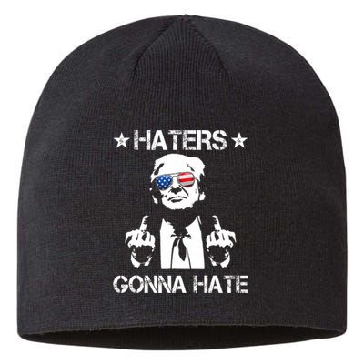 Haters Gonna Hate Middle Finger Funny Trump 2024 President Sustainable Beanie