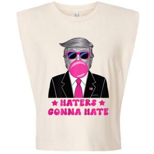 Haters Gonna Hate Funny Sunglasses Trump Bubble Gum 2024 Garment-Dyed Women's Muscle Tee