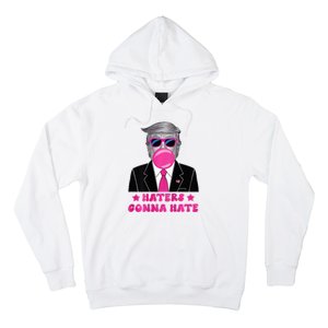 Haters Gonna Hate Funny Sunglasses Trump Bubble Gum 2024 Hoodie