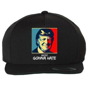 Haters Gonna Hate Quote Funny Saying Trump Wool Snapback Cap