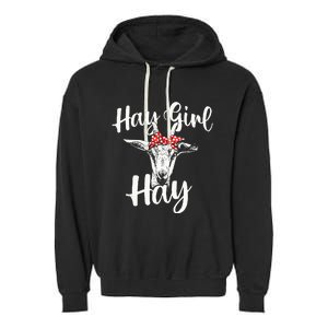 Hay Girl Hay Goat Whisperer Farm Animal Rancher Farmer Garment-Dyed Fleece Hoodie