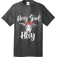 Hay Girl Hay Goat Whisperer Farm Animal Rancher Farmer T-Shirt