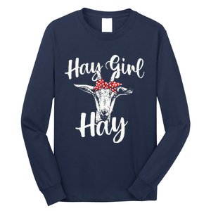 Hay Girl Hay Goat Whisperer Farm Animal Rancher Farmer Long Sleeve Shirt