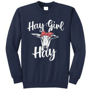 Hay Girl Hay Goat Whisperer Farm Animal Rancher Farmer Sweatshirt