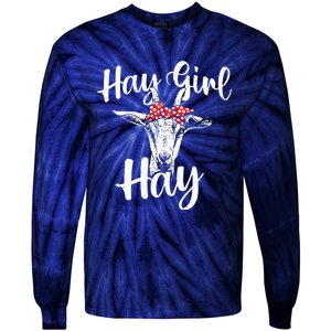 Hay Girl Hay Goat Whisperer Farm Animal Rancher Farmer Tie-Dye Long Sleeve Shirt