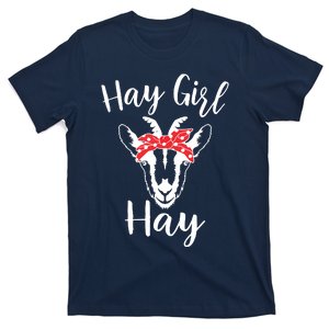 Hay Girl Hay Funny Goat Lover For Girl T-Shirt