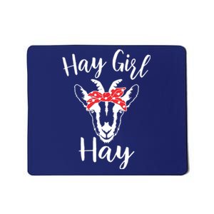 Hay Girl Hay Funny Goat Lover For Girl Mousepad