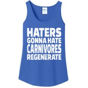 Haters Gonna Hate Carnivores Regenerate Funny Carnivore Diet Meaningful Gift Ladies Essential Tank