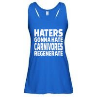 Haters Gonna Hate Carnivores Regenerate Funny Carnivore Diet Meaningful Gift Ladies Essential Flowy Tank