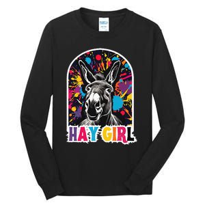 Hay Girl Hay Donkey Laughing Donkey Country Farm Tall Long Sleeve T-Shirt