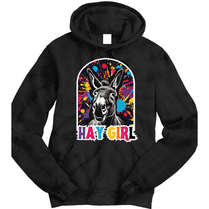 Hay Girl Hay Donkey Laughing Donkey Country Farm Tie Dye Hoodie