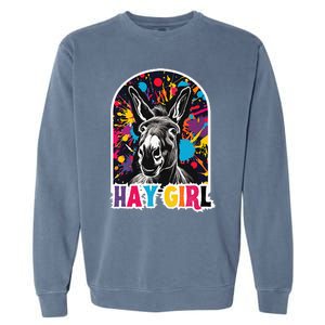 Hay Girl Hay Donkey Laughing Donkey Country Farm Garment-Dyed Sweatshirt