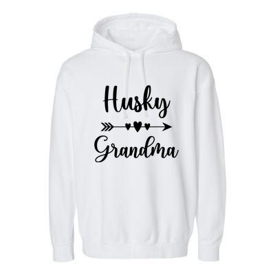 Husky Grandma Husky Dog Lovers Gift Funny Mothers Day Garment-Dyed Fleece Hoodie