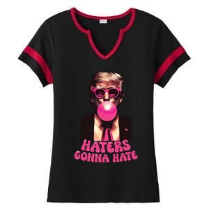 Haters Gonna Hate Funny Trump Bubble Gum Donald Trump 2024 Ladies Halftime Notch Neck Tee