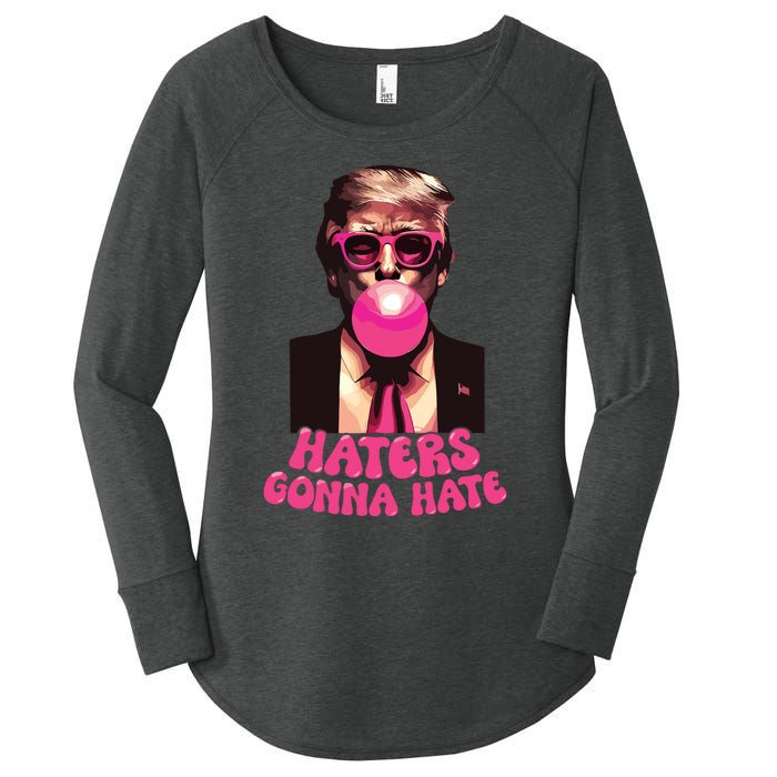 Haters Gonna Hate Funny Trump Bubble Gum Donald Trump 2024 Women's Perfect Tri Tunic Long Sleeve Shirt