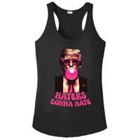 Haters Gonna Hate Funny Trump Bubble Gum Donald Trump 2024 Ladies PosiCharge Competitor Racerback Tank